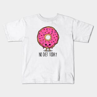 No diet today Kids T-Shirt